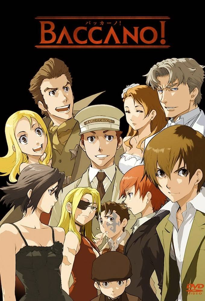 🏷️nome do anime: Baccano✒️Episódios: 16📋 Lançamento: 2007📎Gênero: m