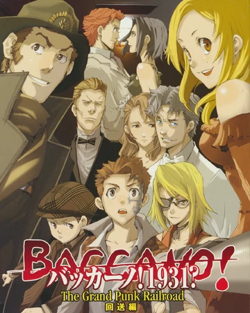 1931 Local Chapter Express Chapter Grand Punk Railroad Baccano Wiki Fandom
