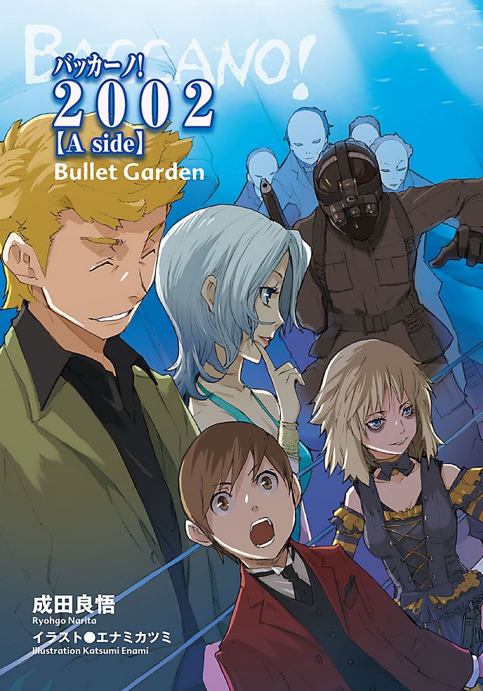 Baccano!, Vol. 12 (light novel): 2002 [Side A]: Bullet