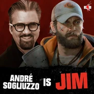 Jim is voiced by André Sogliuzzo