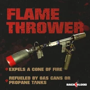 The Flamethrower is a new weapon thats expels a cone of fire.