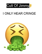 Anti-Cult of Jimmy propaganda