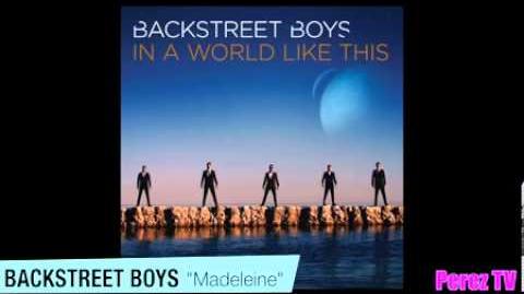 Backstreet Boys Madeleine lyrics one of my fav musics and one of