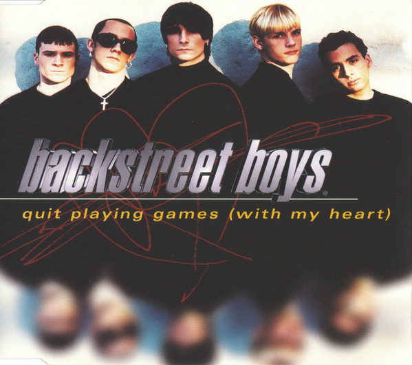 Backstreet Boys - Quit Playing Games (With My Heart) (Lyrics