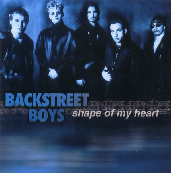 Shape Of My Heart | Backstreet Boys Wiki | Fandom