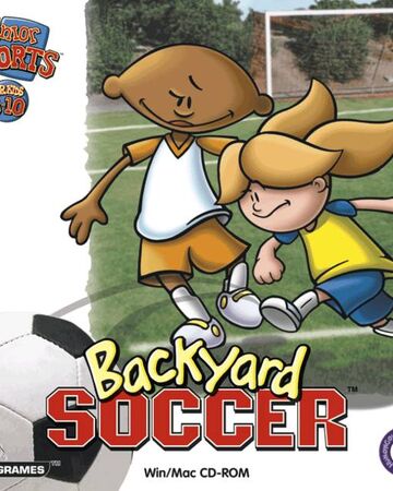 Backyard Soccer Original Backyard Sports Wiki Fandom