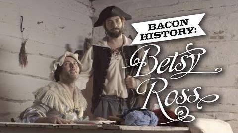 Bacon History Betsy Ross
