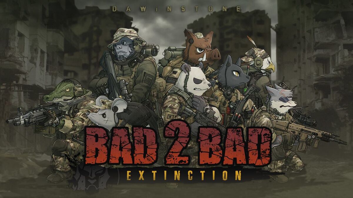 Bad 2 Bad: Extinction Wiki | Fandom