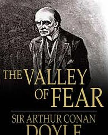 The Valley Of Fear Baker Street Wiki Fandom