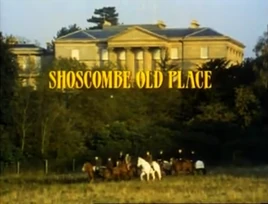 SHG title card Shoscombe Old Place