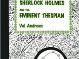 Sherlock Holmes and the Eminent Thespian