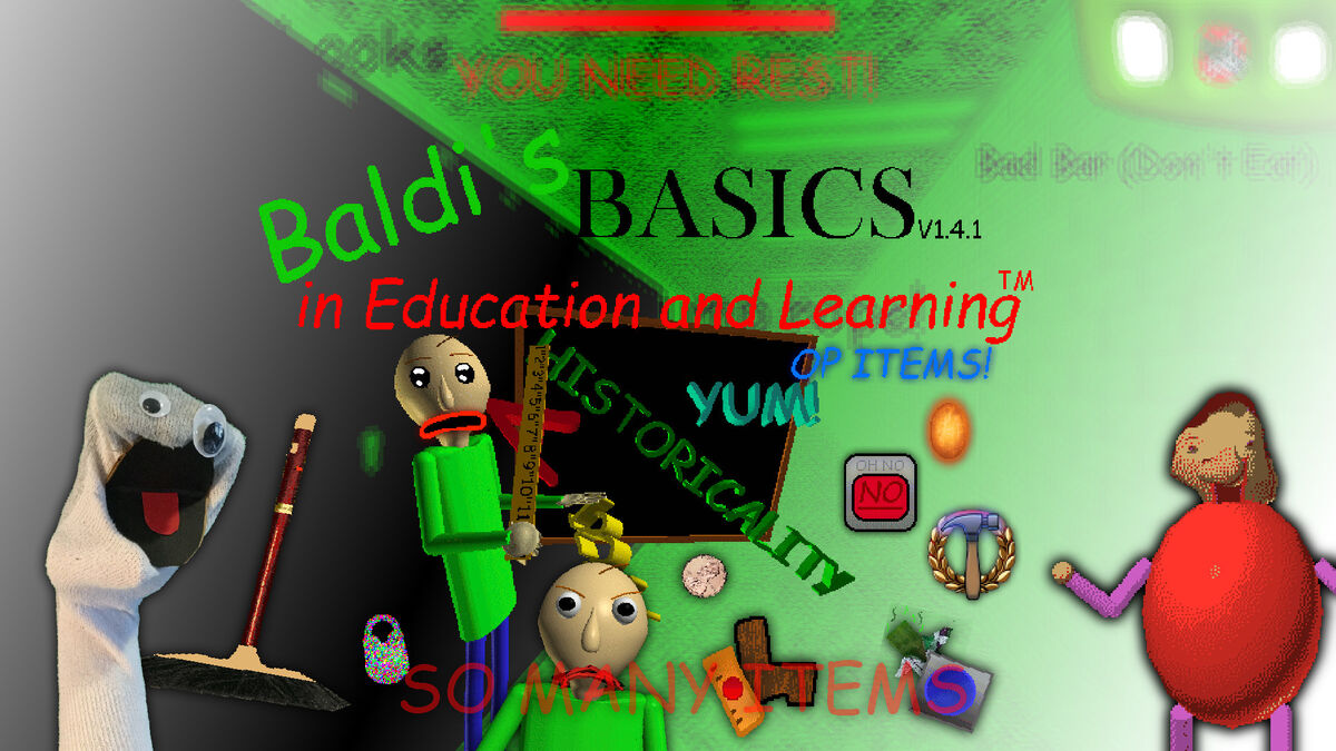 Baldi's Basics And A Bunch Of New Items [Baldi's Basics] [Mods]