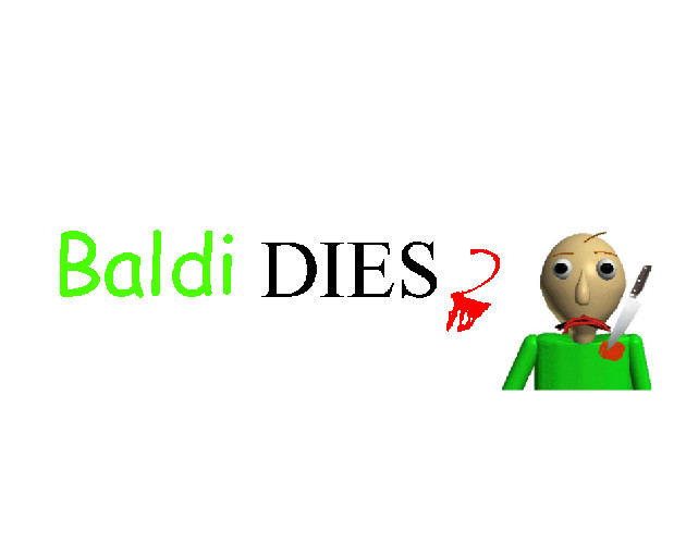 Garry s mod baldi. Baldi dies. (Android Edition). Baldi has died [Baldi's Basics] #2.