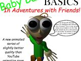 Baby Baldi's BASICS In Adventures with Friends