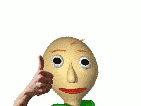 A person whose life was destroyed by BBIEAL — Congratulations on the  release of Baldi's Basics
