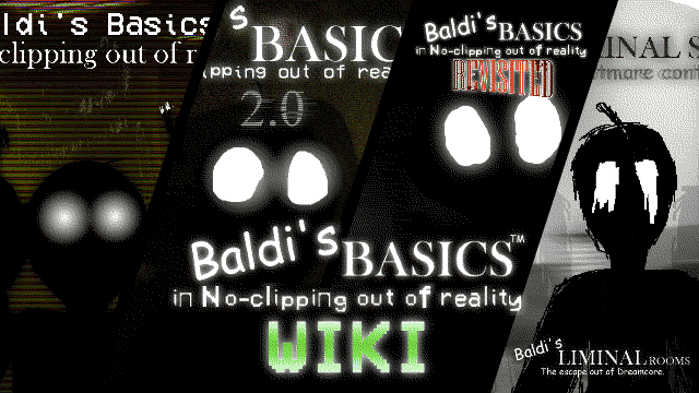 No-Clipping out of Reality 2.0 (REUPLOAD) [Baldi's Basics] [Mods]