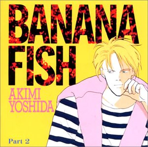 BANANA FISH 2 (CD Drama) | BANANA FISH Wiki | Fandom