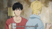 Ash tells Eiji what are you staring at me for