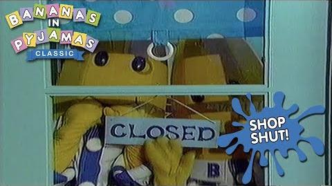 Bananas_In_Pyjamas_Shop_Shut!_(1992)