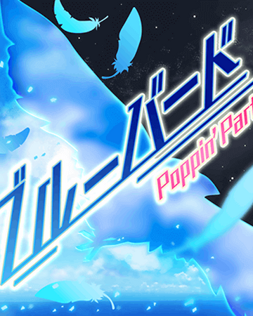 Blue Bird Bang Dream Wikia Fandom Tv size full size official. blue bird bang dream wikia fandom