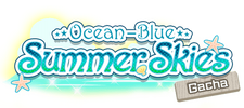 Ocean-Blue Summer Skies Gacha, Gacha list