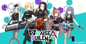 RAISE A SUILEN