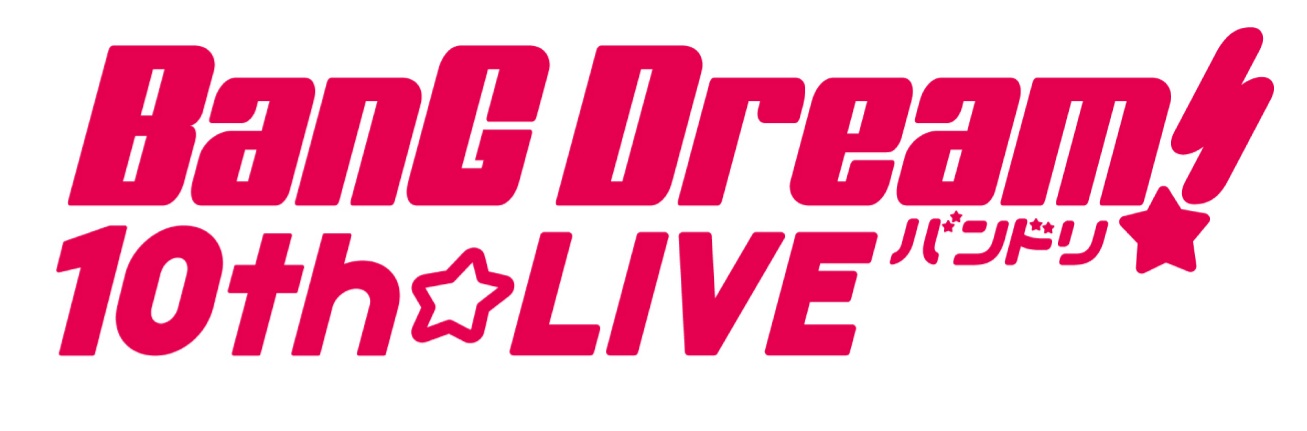 BanG Dream! 10th☆LIVE | BanG Dream! Wikia | Fandom