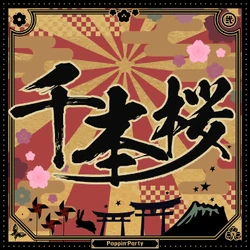 Senbonzakura by Poppin'Party