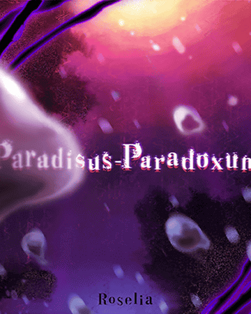 Paradisus Paradoxum Bang Dream Wikia Fandom