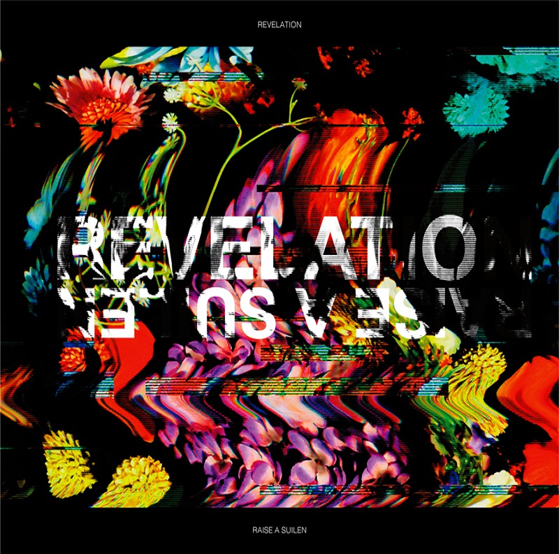 RAISE A SUILEN ミニAlbum「REVELATION」｜ディスコグラフィー