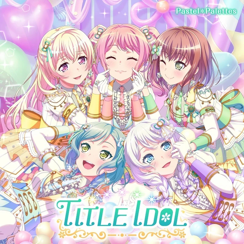 TITLE IDOL (Album) | BanG Dream! Wikia | Fandom