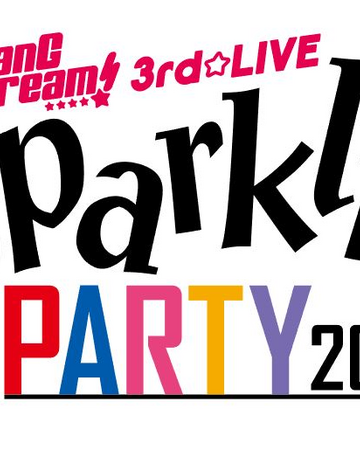 Bang Dream 3rd Live Sparklin Party 17 Bang Dream Wikia Fandom
