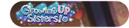 Growing Up Sisters! Worldwide Event Title