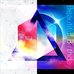 Beautiful Birthday by RAISE A SUILEN