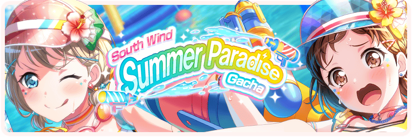 South Wind Summer Paradise Gacha | BanG Dream! Wikia | Fandom