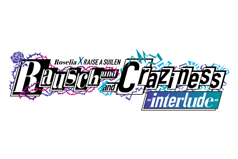 Rausch Und And Craziness Interlude Bang Dream Wikia Fandom