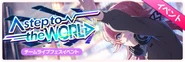 A step to the WORLD Event Banner.png (349 KB)