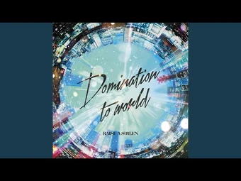 Domination to world | BanG Dream вики | Fandom