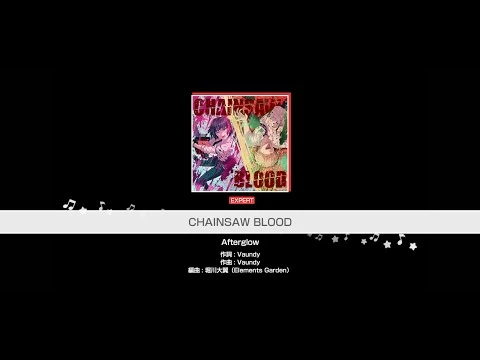 『CHAINSAW_BLOOD』Afterglow(難易度：EXPERT)【ガルパ_プレイ動画】