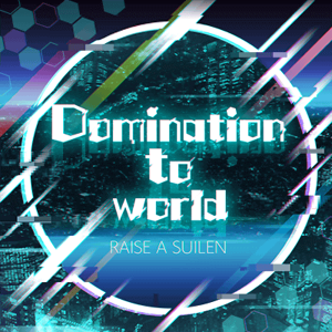 「BanG Dream!」～Domination to world/RAISE… Domination to world | BanG Dream вики | Fandom