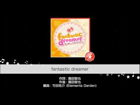 『fantastic_dreamer』ハロー、ハッピーワールド！(難易度：EXPERT)【ガルパ_プレイ動画】