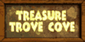Treasure Trove Cove Title Card