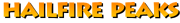 Hailfire Peaks Title Card