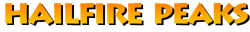 Hailfire Peaks Title Card