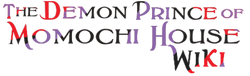 The Demon Prince of Momochi House Wiki