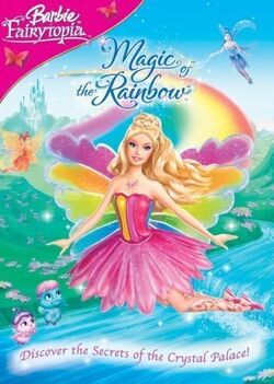 Barbie Fairytopia Magic of the Rainbow Merchandise Barbie Movies Wiki Fandom