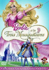 Automne 2009 : Barbie et les trois mousquetaires