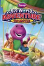 Big World Adventure* (2011)