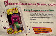 An ad for the Time Life release of the Barney episode "Caring Means Sharing." The ad boasts "Send for 'Caring Means Sharing' today!" and explains how to get the video for free. The video cover is displayed to the left of the text, featuring an image of Barney, Derek, Min, and Kathy.