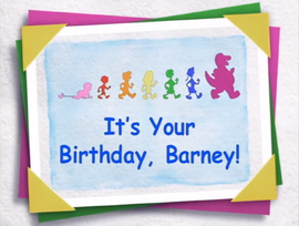 It S Your Birthday Barney Barney Wiki Fandom